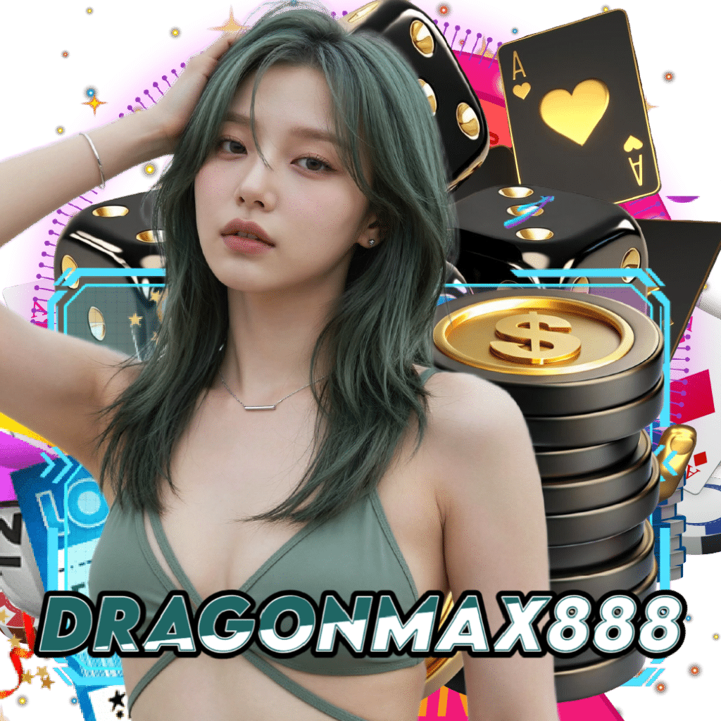 dragonmax888 สล็อต